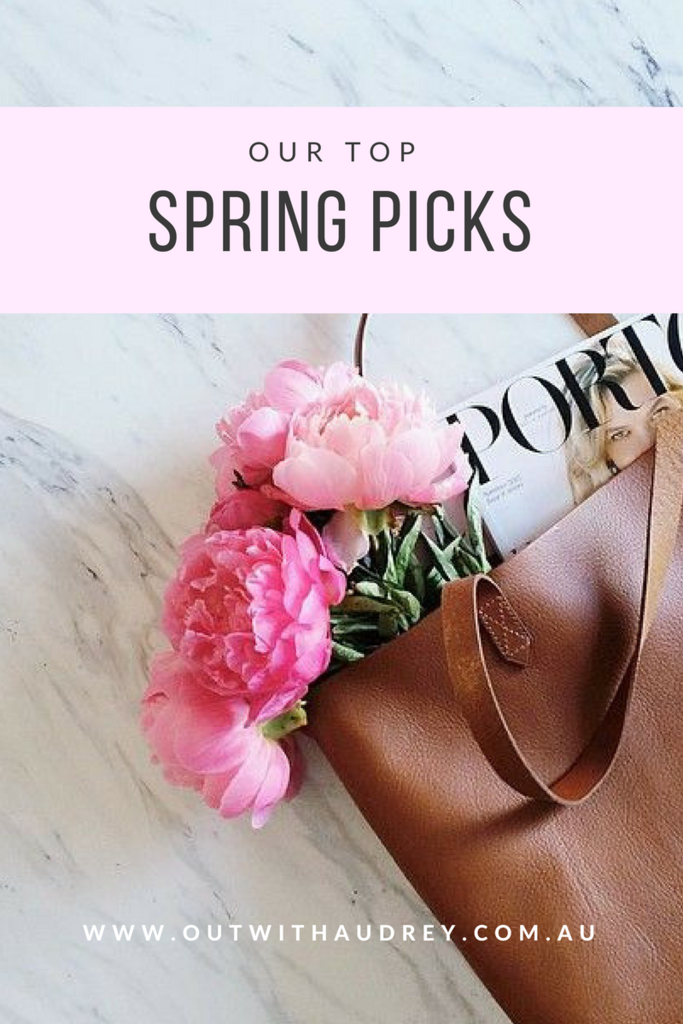 We've gathered together our Top picks for SPRING!– Out With Audrey